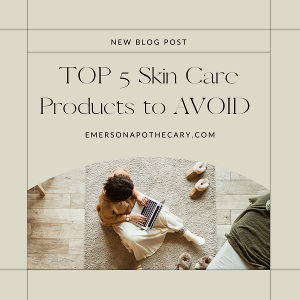 TOP 5 Skin Care Ingredients To AVOID